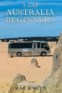 bokomslag Lap of Australia for Beginners