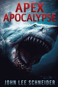 bokomslag Apex Apocalypse