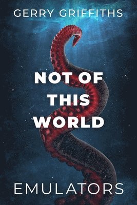 Gerry Griffiths - Not Of This World, Häftad