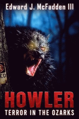 Edward J McFadden III - Howler, Häftad