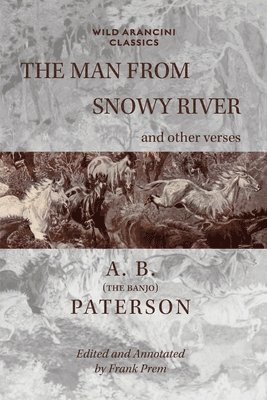 Man From Snowy River and other verses