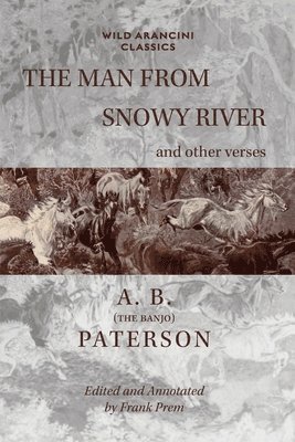 The Man From Snowy River and other verses 1