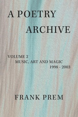 Frank Prem - Poetry Archive, Häftad