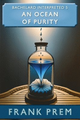 Frank Prem - Ocean of Purity, Häftad