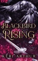 Arthur - Blackbird Rising, Inbunden