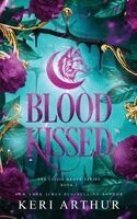 Keri Arthur - Blood Kissed Alternate Cover, Inbunden