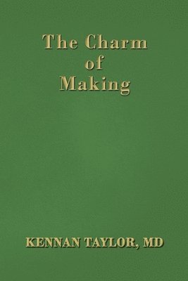 The Charm of Making 1