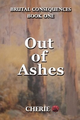 Out of Ashes 1