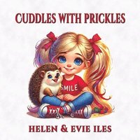 bokomslag Cuddles with Prickles