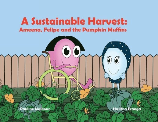 A Sustainable Harvest 1