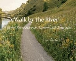 Teresa Rosewood - Walk by the River, Inbunden. Tillgänglighet: Lägg i varukorg
