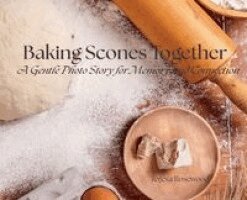 Teresa Rosewood - Baking Scones Together, Inbunden. Tillgänglighet: Lägg i varukorg