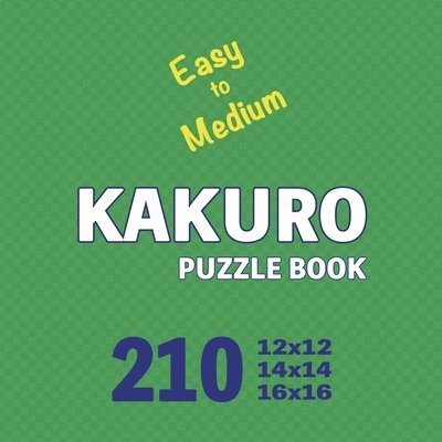 Cs Puzzle Books, CS Puzzle Books - Kakuro Puzzle Book 210 Games Easy to Medium, Häftad