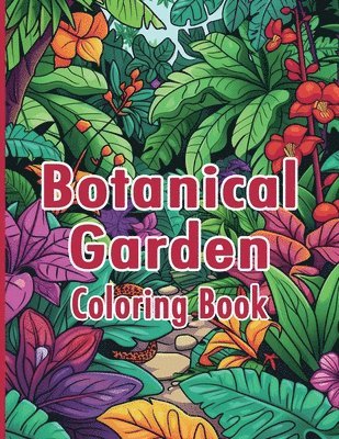 Botanical Garden Coloring Book 1