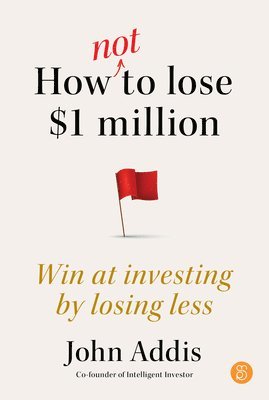 bokomslag How Not to Lose $1 Million