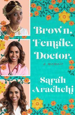 bokomslag Brown. Female. Doctor.