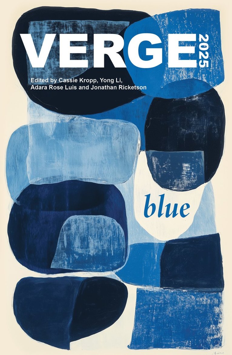 Cassie Kropp, Li Yong, Adara Rose Luis, Jonathan Ricketson - Verge 2025, Häftad