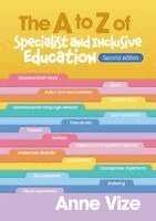 Anne Vize - A to Z of Specialist and Inclusive Education, Second edn, Häftad