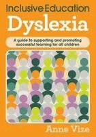 Anne Vize - Inclusive Education - Dyslexia, Häftad