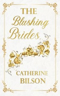 bokomslag Blushing Brides Quartet
