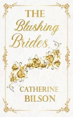 bokomslag Blushing Brides Quartet