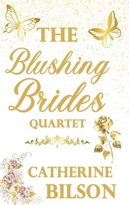 The Blushing Brides Quartet 1