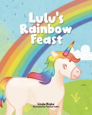 Lulu's Rainbow Feast 1