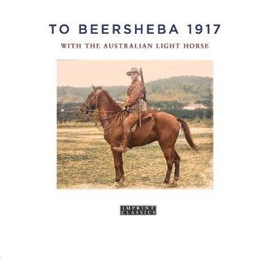 bokomslag To Beersheba 1917