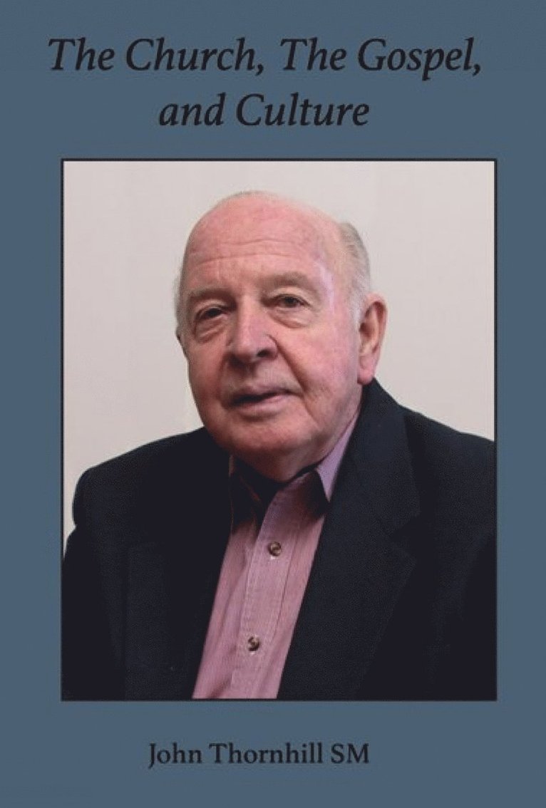 Church, The Gospel and Culture