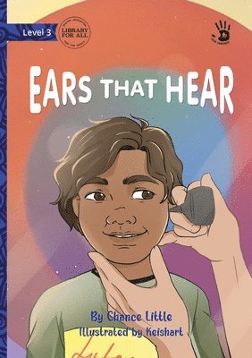 Chance Little - Ears That Hear - Our Yarning, Häftad