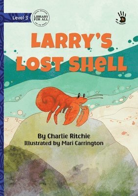 Larry's Lost Shell - Our Yarning 1