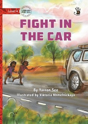 Fight in the Car - Our Yarning 1