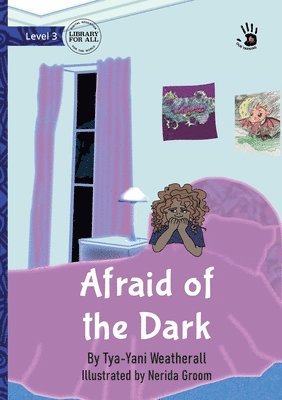 Afraid of the Dark - Our Yarning 1