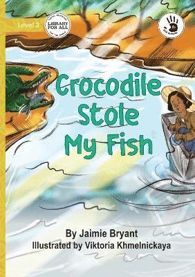 Crocodile Stole My Fish - Our Yarning 1