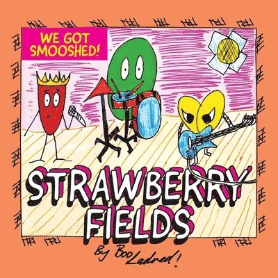 Strawberry Fields 1