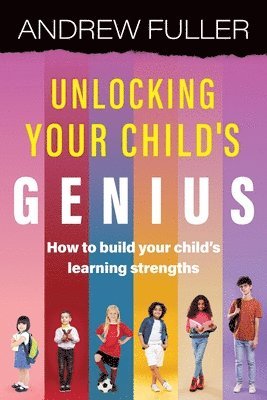 bokomslag Unlocking Your Child's Genius