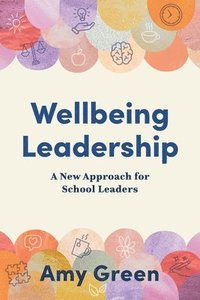 bokomslag Wellbeing Leadership