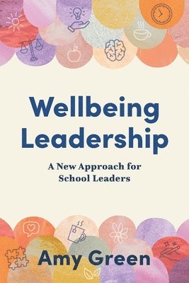 Amy Green - Wellbeing Leadership, Häftad