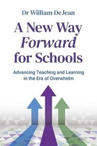 bokomslag New Way Forward for Schools