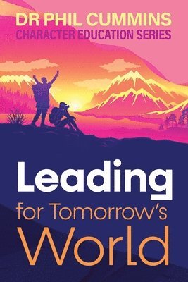 bokomslag Leading for Tomorrow's World