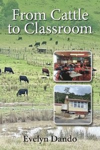 bokomslag From Cattle to Classroom