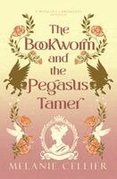 Bookworm and the Pegasus Tamer