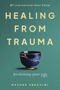 bokomslag Healing From Trauma