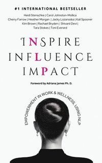 bokomslag Inspire Influence Impact