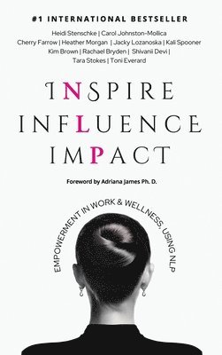 bokomslag Inspire Influence Impact