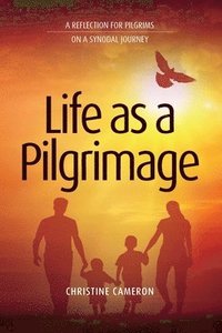 bokomslag Life as a Pilgrimage