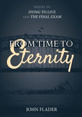 From Time to Eternity 1