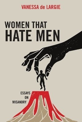 Women that hate men 1