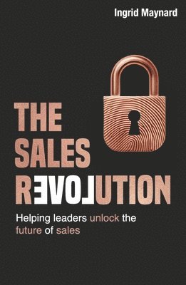 bokomslag The Sales Revolution