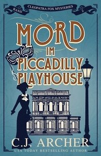 bokomslag Mord im Piccadilly Playhouse